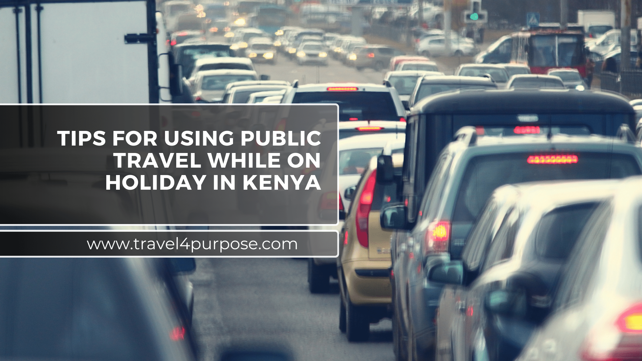 Tips for Using Public Travel While on Holiday in Kenya - Travel4Purpose