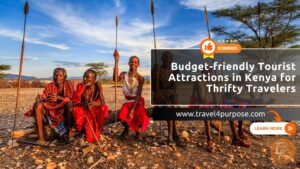 Budget-friendly Tourist Attractions in Kenya